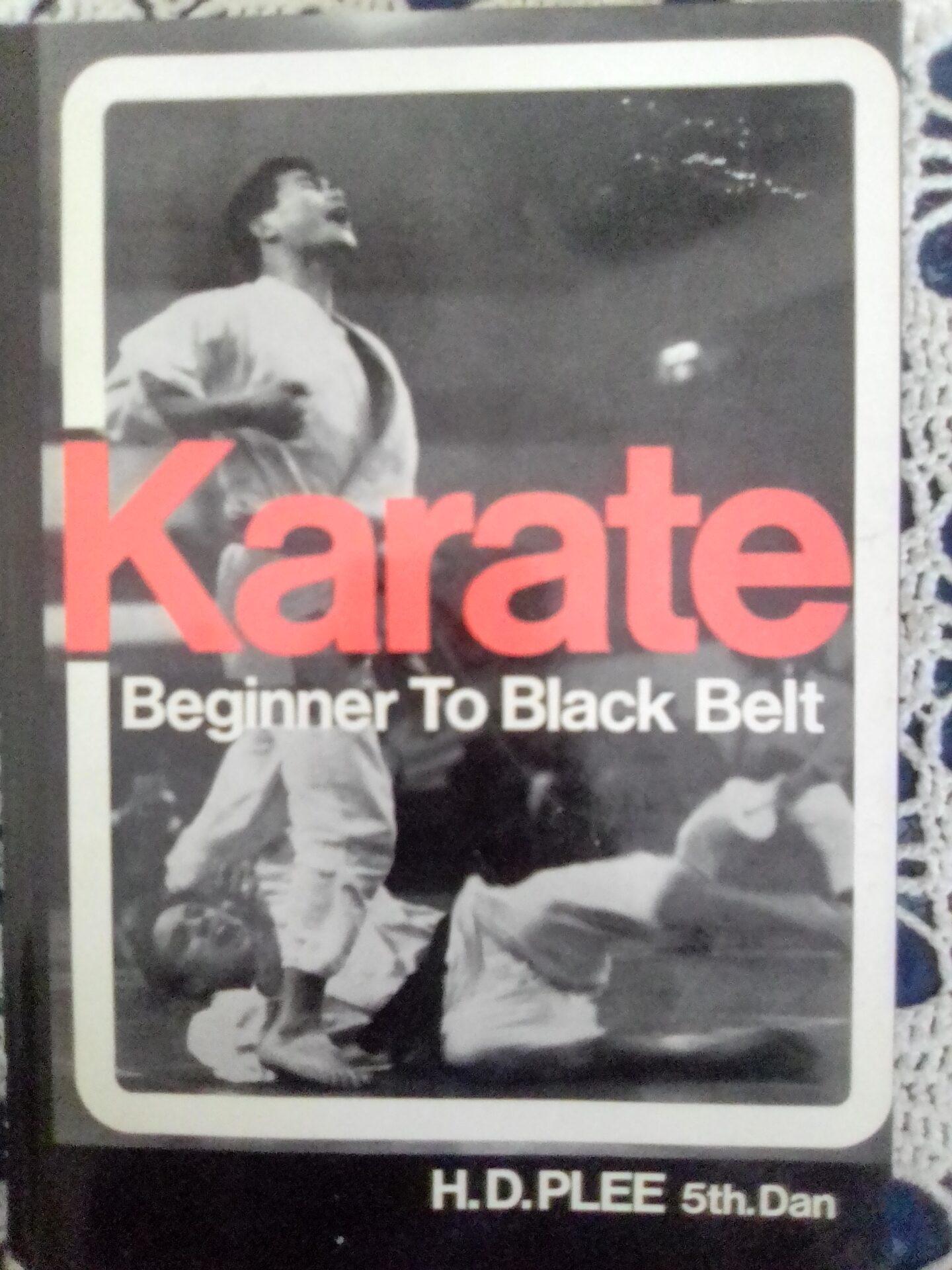 Karate – Beginner to Black Belt
by H.D PLEE.